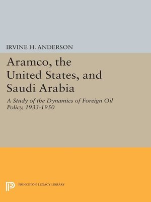cover image of Aramco, the United States, and Saudi Arabia